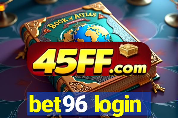 bet96 login